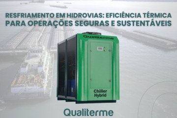 Resfriamento em Hidrovias: Eficiência Térmica para Operações Seguras e Sustentáveis